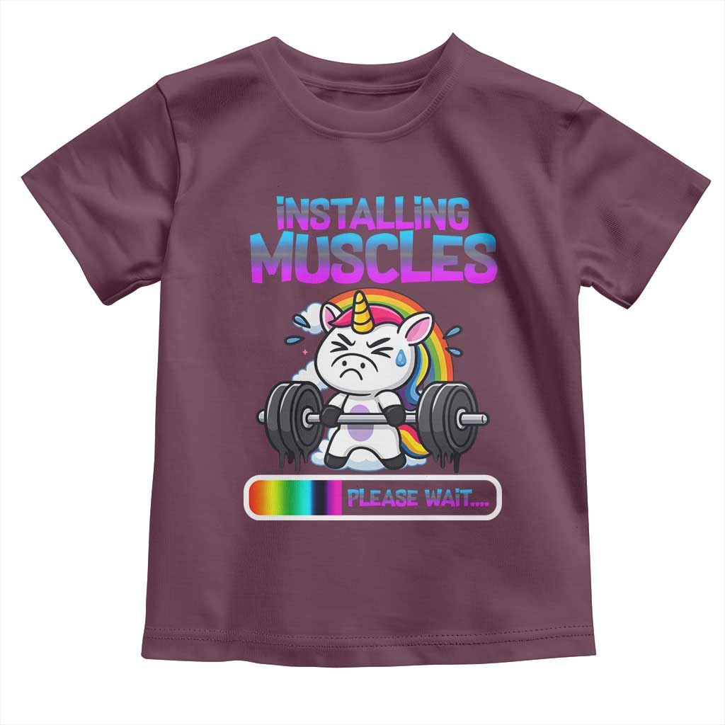 Installing Muscles Please Wait Toddler T Shirt Cute Unicorn Gym Workout Gift TS12 Maroon Print Your Wear