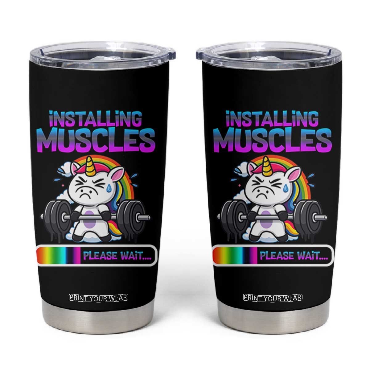 Installing Muscles Please Wait Tumbler Cup Cute Unicorn Gym Workout Gift TS12 Black Print Your Wear