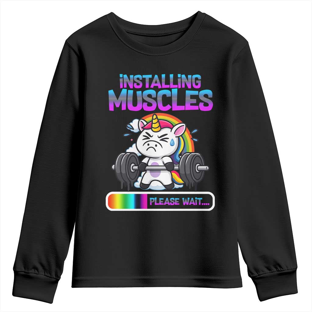 Installing Muscles Please Wait Youth Sweatshirt Cute Unicorn Gym Workout Gift TS12 Black Print Your Wear