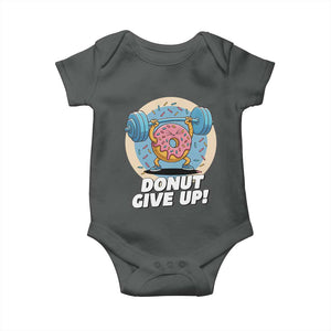 Donut Give Up Baby Onesie Funny Gym Workout Donut Lover Gift TS12 Dark Heather Print Your Wear