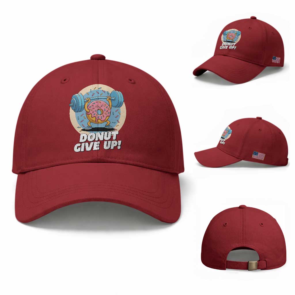 Donut Give Up Baseball Cap Funny Gym Workout Donut Lover Gift TS12 Baseball Cap Universal Fit Cherry Red Print Your Wear