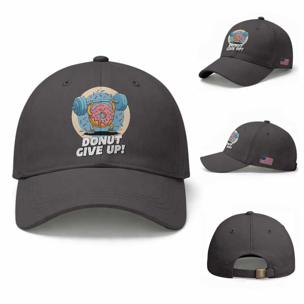 Donut Give Up Baseball Cap Funny Gym Workout Donut Lover Gift TS12 Baseball Cap Universal Fit Dark Gray Print Your Wear