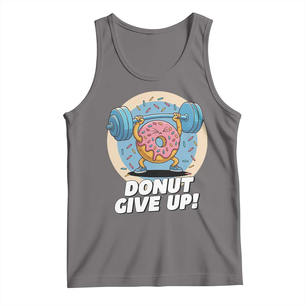 Donut Give Up Tank Top Funny Gym Workout Donut Lover Gift TS12 Deep Heather Print Your Wear