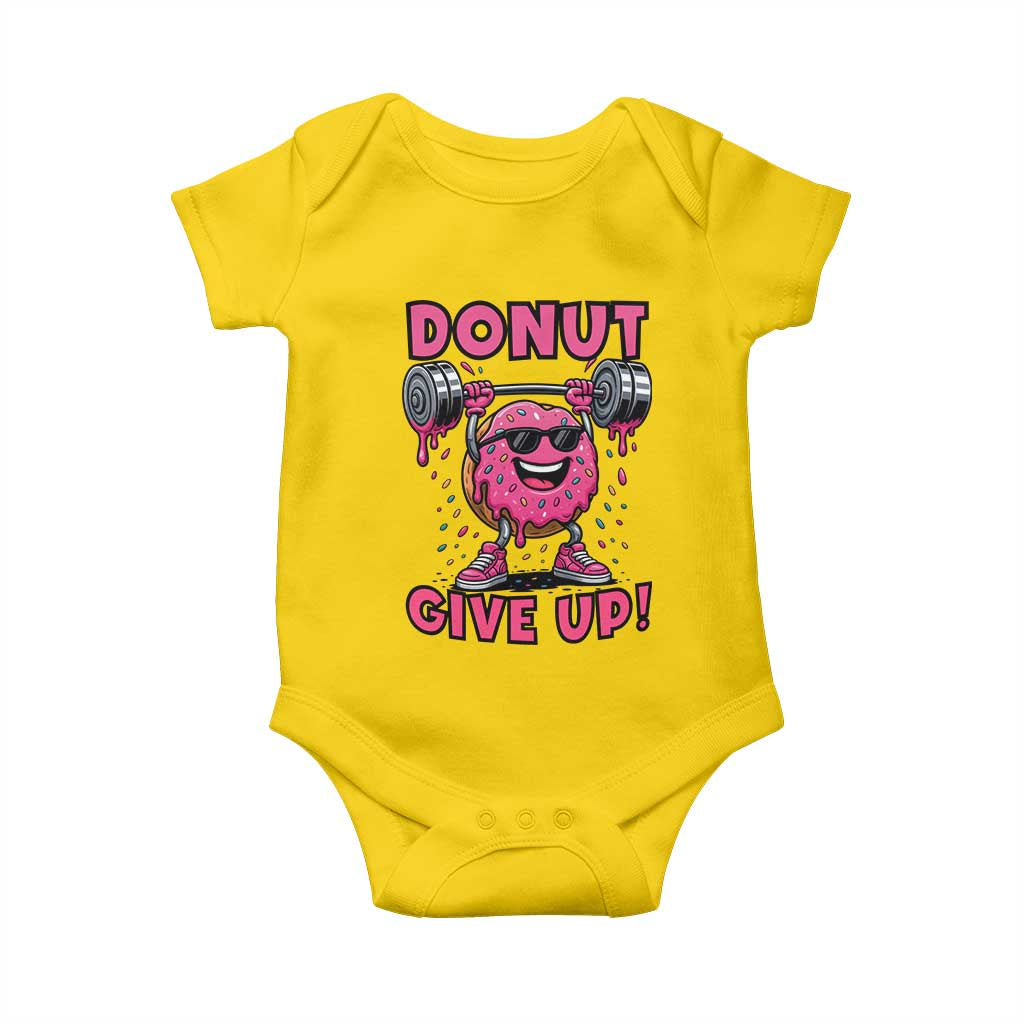 Donut Give Up Baby Onesie Fitness Motivation For Donut Lovers TS12 Daisy Print Your Wear