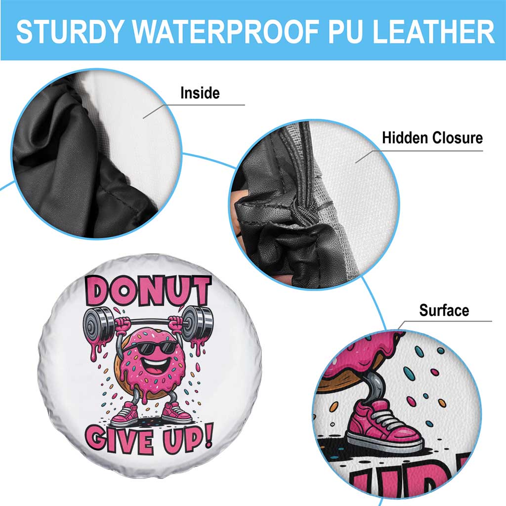 Donut Give Up Spare Tire Cover Fitness Motivation For Donut Lovers TS12 Print Your Wear