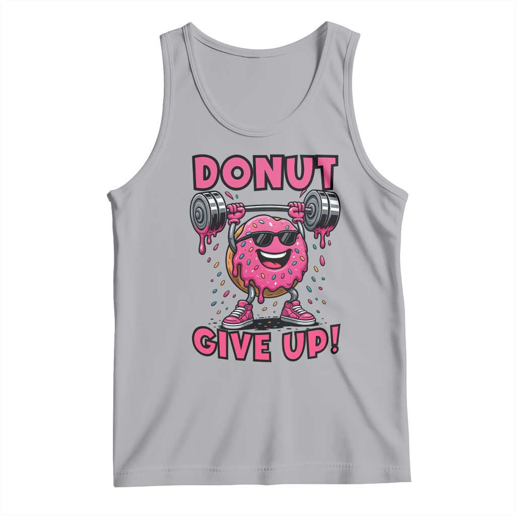Donut Give Up Tank Top Fitness Motivation For Donut Lovers TS12 Athletic Heather Print Your Wear