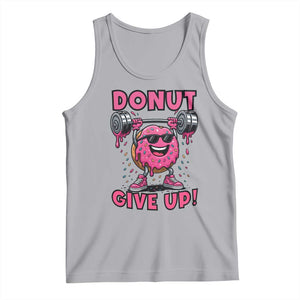 Donut Give Up Tank Top Fitness Motivation For Donut Lovers TS12 Athletic Heather Print Your Wear