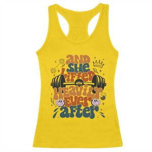And She Lifted Heavily Ever After Racerback Tank Top Funny Gym Workout Gift TS12 Daisy Print Your Wear