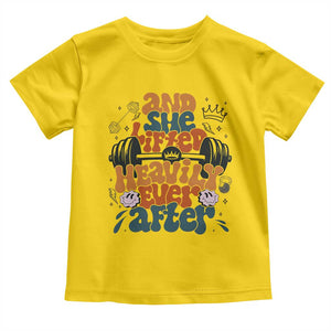 And She Lifted Heavily Ever After Toddler T Shirt Funny Gym Workout Gift TS12 Daisy Print Your Wear