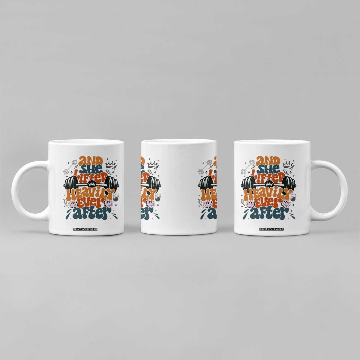 And She Lifted Heavily Ever After Coffee Mug Funny Gym Workout Gift TS12 Print Your Wear
