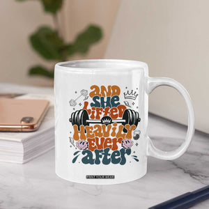 And She Lifted Heavily Ever After Coffee Mug Funny Gym Workout Gift TS12 Print Your Wear