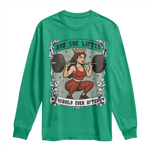 And She Lifted Heavily Ever After Long Sleeve Shirt Women Weightlifting Humor Gift TS12 Irish Green Print Your Wear