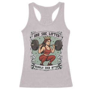 And She Lifted Heavily Ever After Racerback Tank Top Women Weightlifting Humor Gift TS12 Ice Gray Print Your Wear