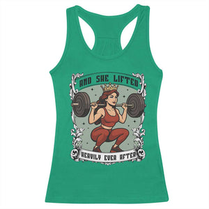 And She Lifted Heavily Ever After Racerback Tank Top Women Weightlifting Humor Gift TS12 Irish Green Print Your Wear