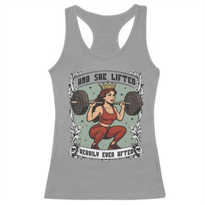 And She Lifted Heavily Ever After Racerback Tank Top Women Weightlifting Humor Gift TS12 Sport Gray Print Your Wear