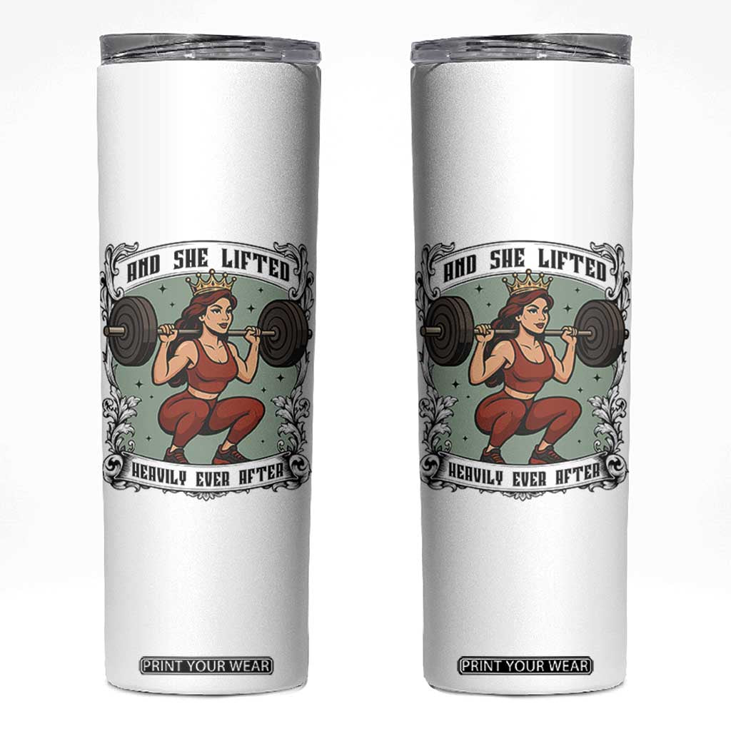 And She Lifted Heavily Ever After Skinny Tumbler Women Weightlifting Humor Gift TS12 White Print Your Wear