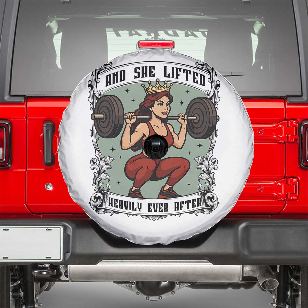 And She Lifted Heavily Ever After Spare Tire Cover Women Weightlifting Humor Gift TS12 White Print Your Wear