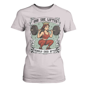And She Lifted Heavily Ever After T Shirt For Women Women Weightlifting Humor Gift TS12 Ice Gray Print Your Wear