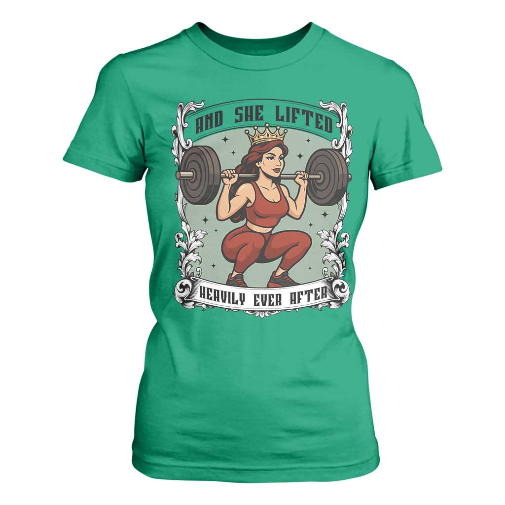 And She Lifted Heavily Ever After T Shirt For Women Women Weightlifting Humor Gift TS12 Irish Green Print Your Wear