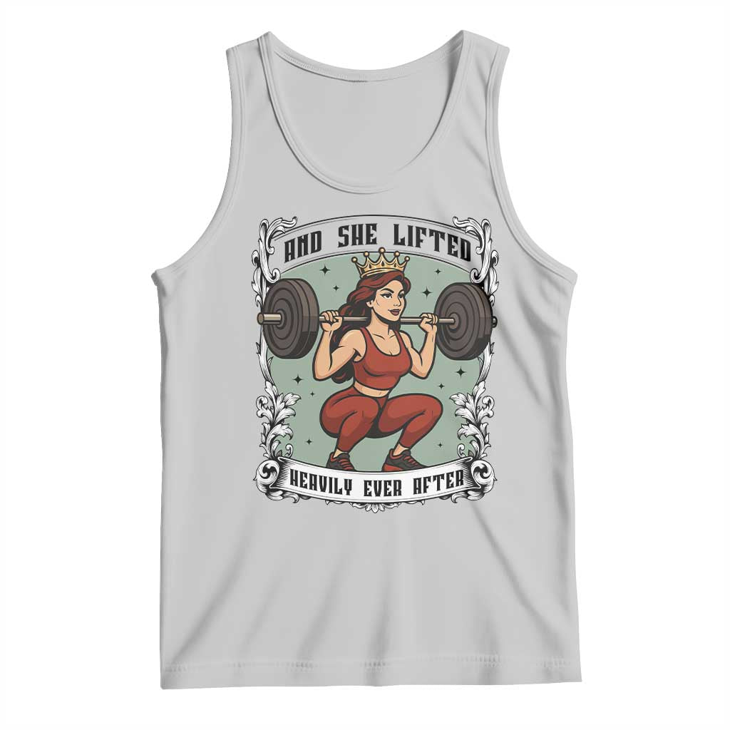 And She Lifted Heavily Ever After Tank Top Women Weightlifting Humor Gift TS12 Ash Print Your Wear