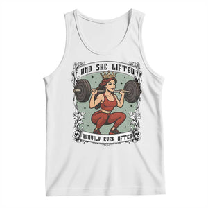 And She Lifted Heavily Ever After Tank Top Women Weightlifting Humor Gift TS12 White Print Your Wear