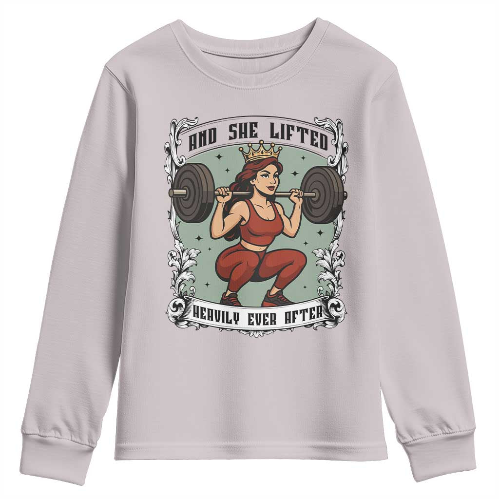 And She Lifted Heavily Ever After Youth Sweatshirt Women Weightlifting Humor Gift TS12 Ice Gray Print Your Wear