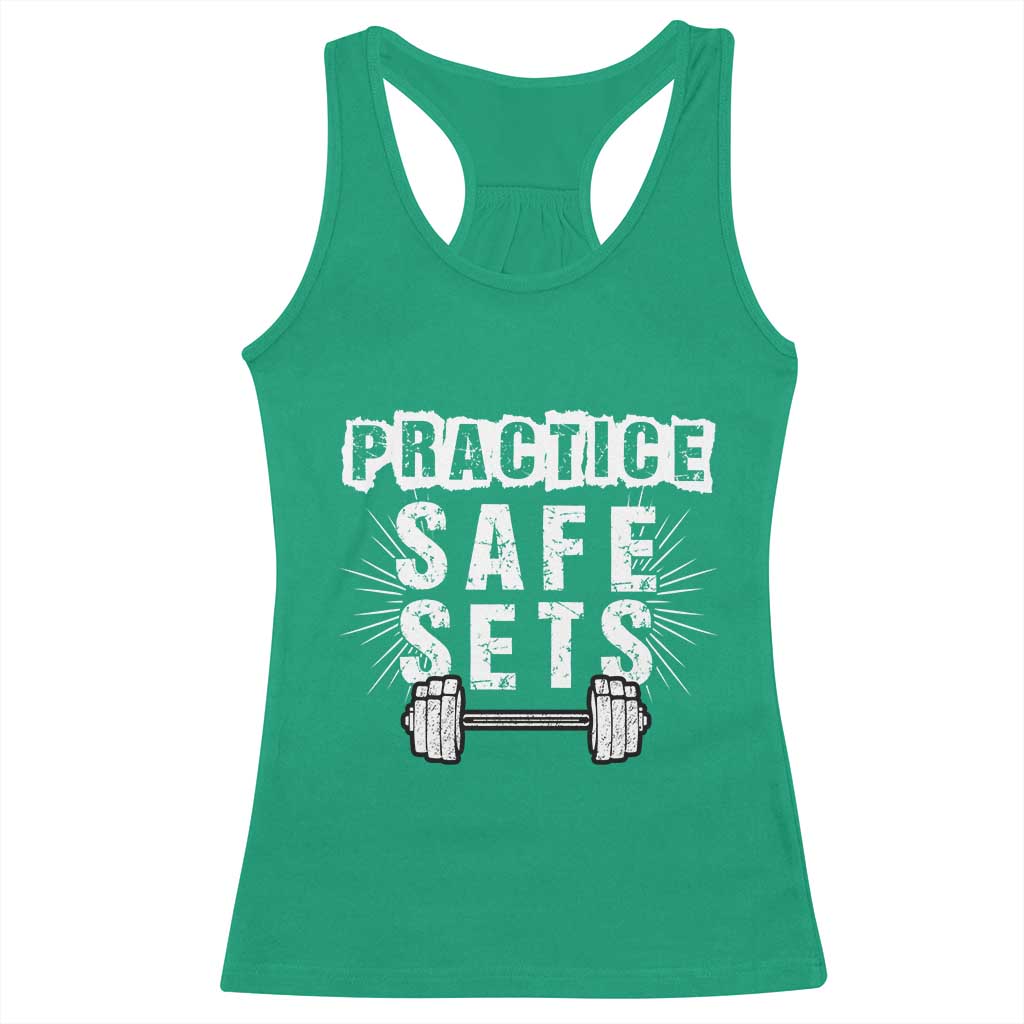 Practice Safe Sets Racerback Tank Top Funny Gym Workout Gift TS12 Irish Green Print Your Wear