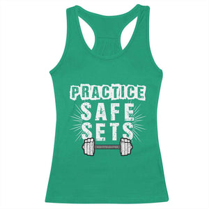 Practice Safe Sets Racerback Tank Top Funny Gym Workout Gift TS12 Irish Green Print Your Wear