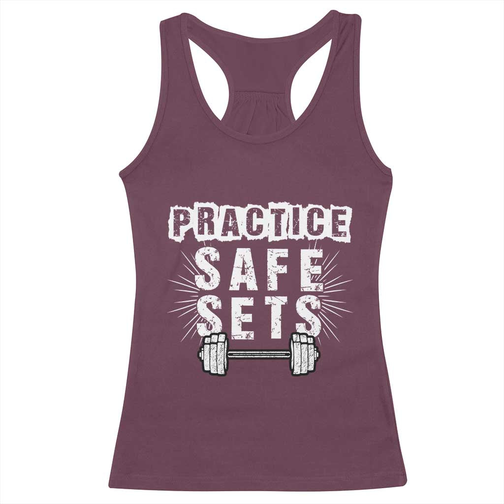 Practice Safe Sets Racerback Tank Top Funny Gym Workout Gift TS12 Maroon Print Your Wear