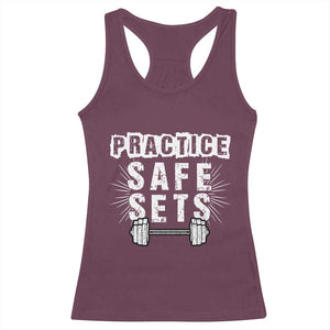 Practice Safe Sets Racerback Tank Top Funny Gym Workout Gift TS12 Maroon Print Your Wear