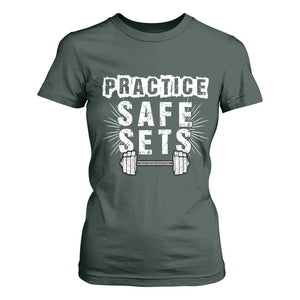 Practice Safe Sets T Shirt For Women Funny Gym Workout Gift TS12 Dark Forest Green Print Your Wear