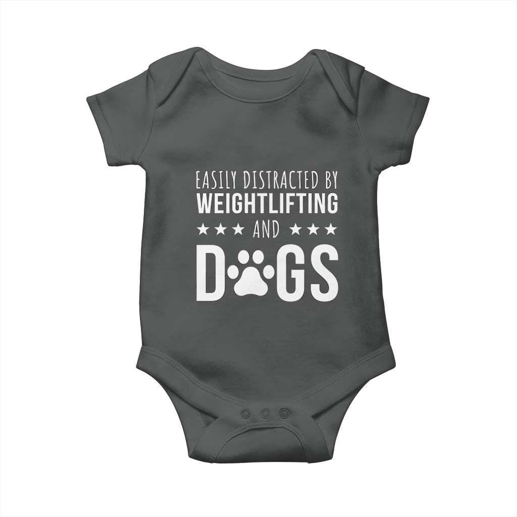 Easily Distracted By Weightlifting And Dogs Baby Onesie Funny Gym Gift TS12 Dark Heather Print Your Wear