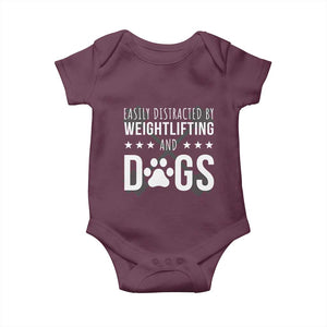 Easily Distracted By Weightlifting And Dogs Baby Onesie Funny Gym Gift TS12 Maroon Print Your Wear