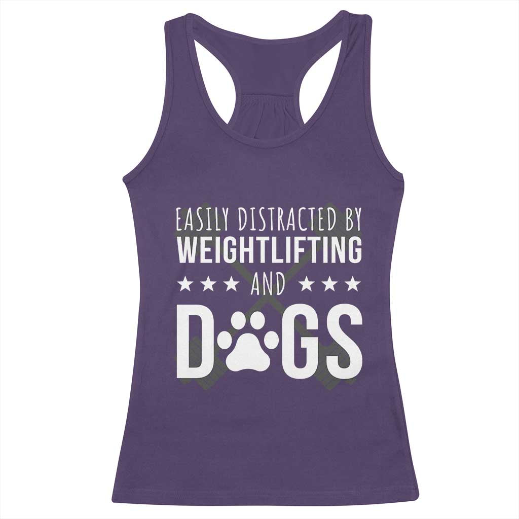 Easily Distracted By Weightlifting And Dogs Racerback Tank Top Funny Gym Gift TS12 Purple Print Your Wear