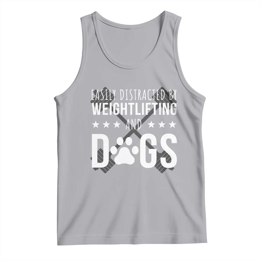 Easily Distracted By Weightlifting And Dogs Tank Top Funny Gym Gift TS12 Athletic Heather Print Your Wear