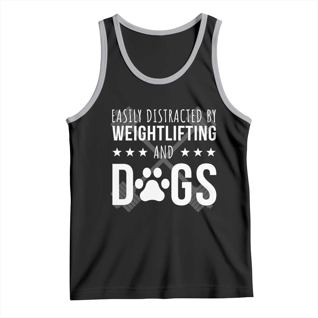 Easily Distracted By Weightlifting And Dogs Tank Top Funny Gym Gift TS12 Black Athletic Heather Print Your Wear