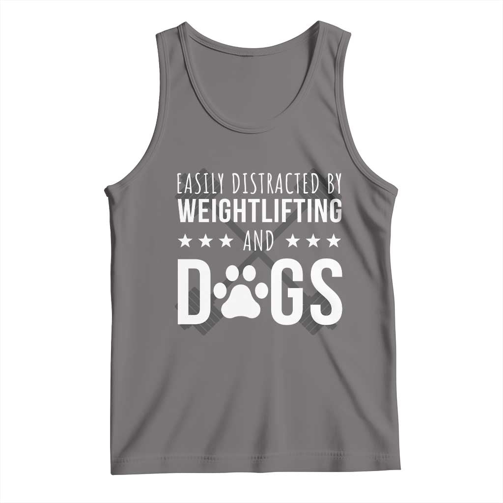 Easily Distracted By Weightlifting And Dogs Tank Top Funny Gym Gift TS12 Deep Heather Print Your Wear