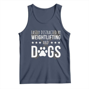 Easily Distracted By Weightlifting And Dogs Tank Top Funny Gym Gift TS12 Navy Print Your Wear