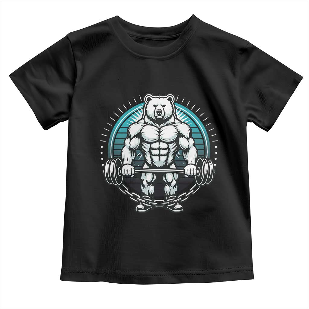 Funny Gym Workout Humor Toddler T Shirt Cute Weightlifting Bear Gift TS12 Black Print Your Wear