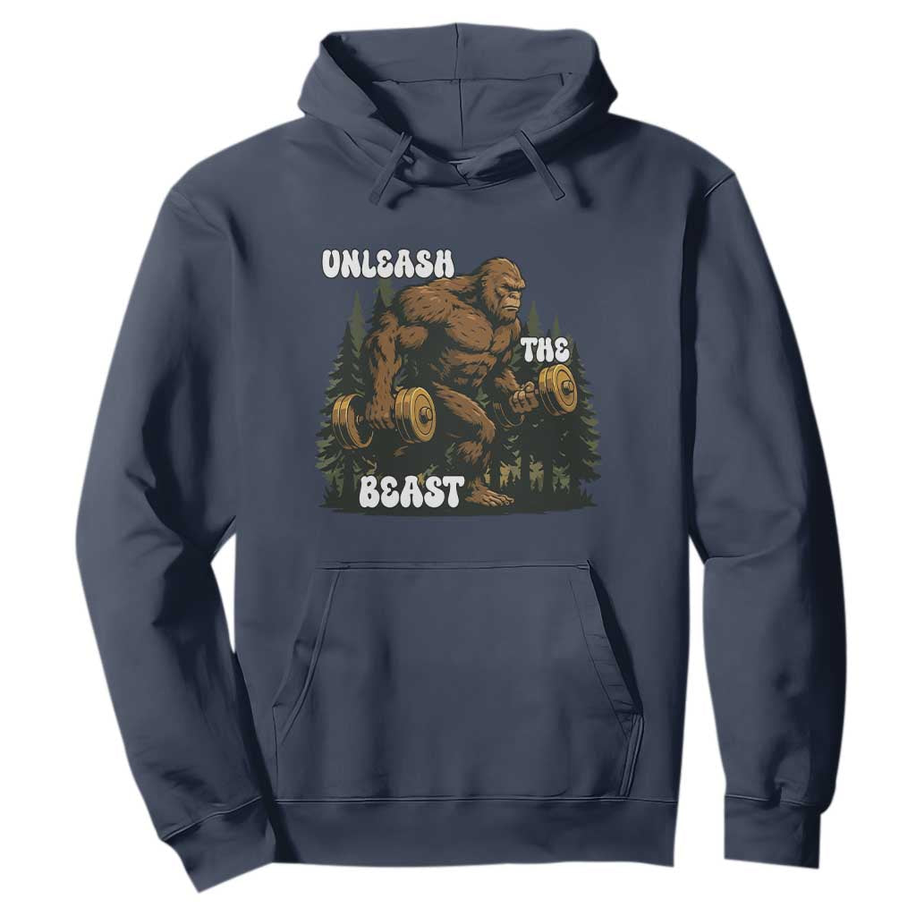 Unleash The Beast Hoodie Funny Bigfoot Fitness Workout Gift TS12 Navy Print Your Wear