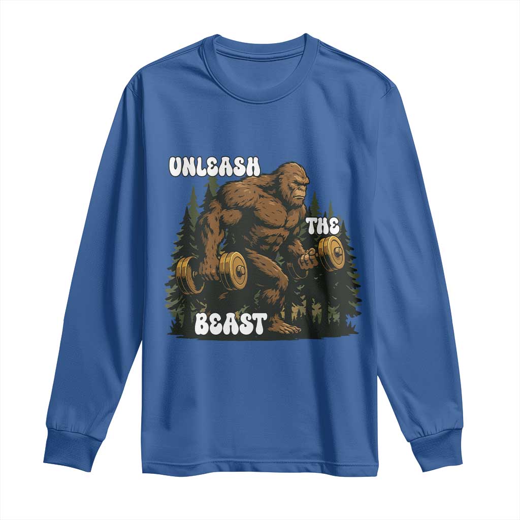 Unleash The Beast Long Sleeve Shirt Funny Bigfoot Fitness Workout Gift TS12 Royal Blue Print Your Wear