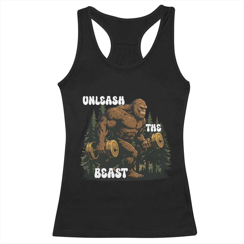Unleash The Beast Racerback Tank Top Funny Bigfoot Fitness Workout Gift TS12 Black Print Your Wear