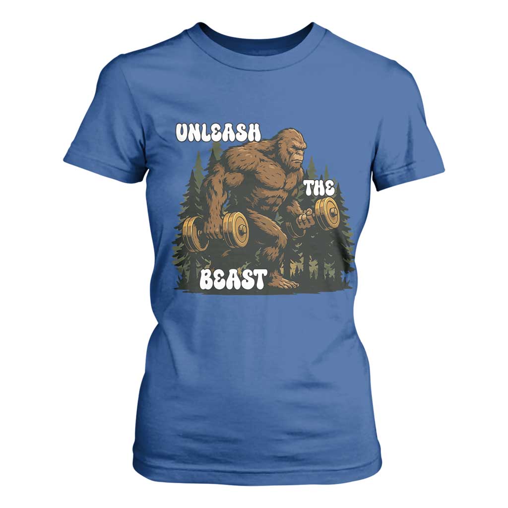Unleash The Beast T Shirt For Women Funny Bigfoot Fitness Workout Gift TS12 Royal Blue Print Your Wear