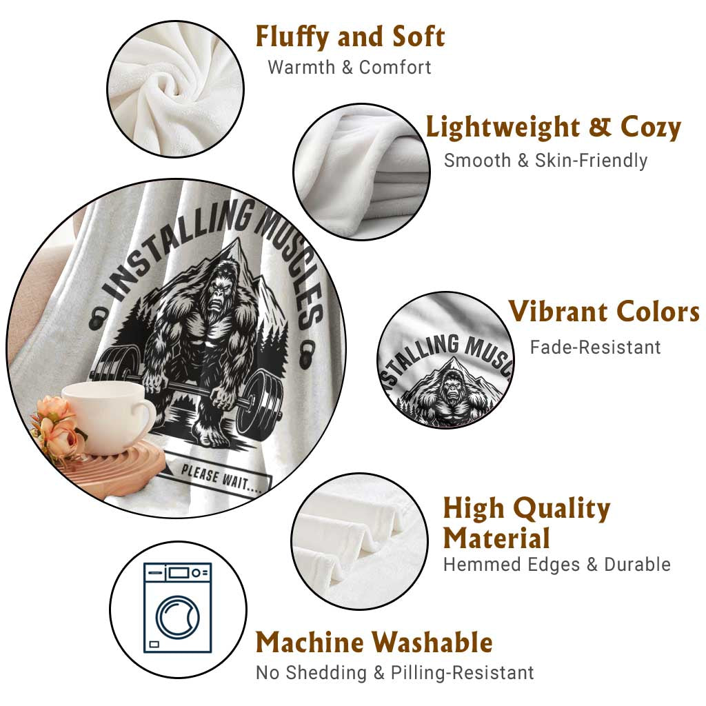 Installing Muscles Please Wait Throw Blanket Bigfoot Funny Gym Workout Gift TS12 Print Your Wear