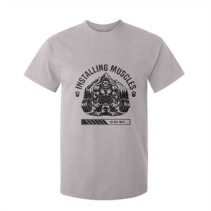 Installing Muscles Please Wait T Shirt For Kid Bigfoot Funny Gym Workout Gift TS12 Ice Gray Print Your Wear