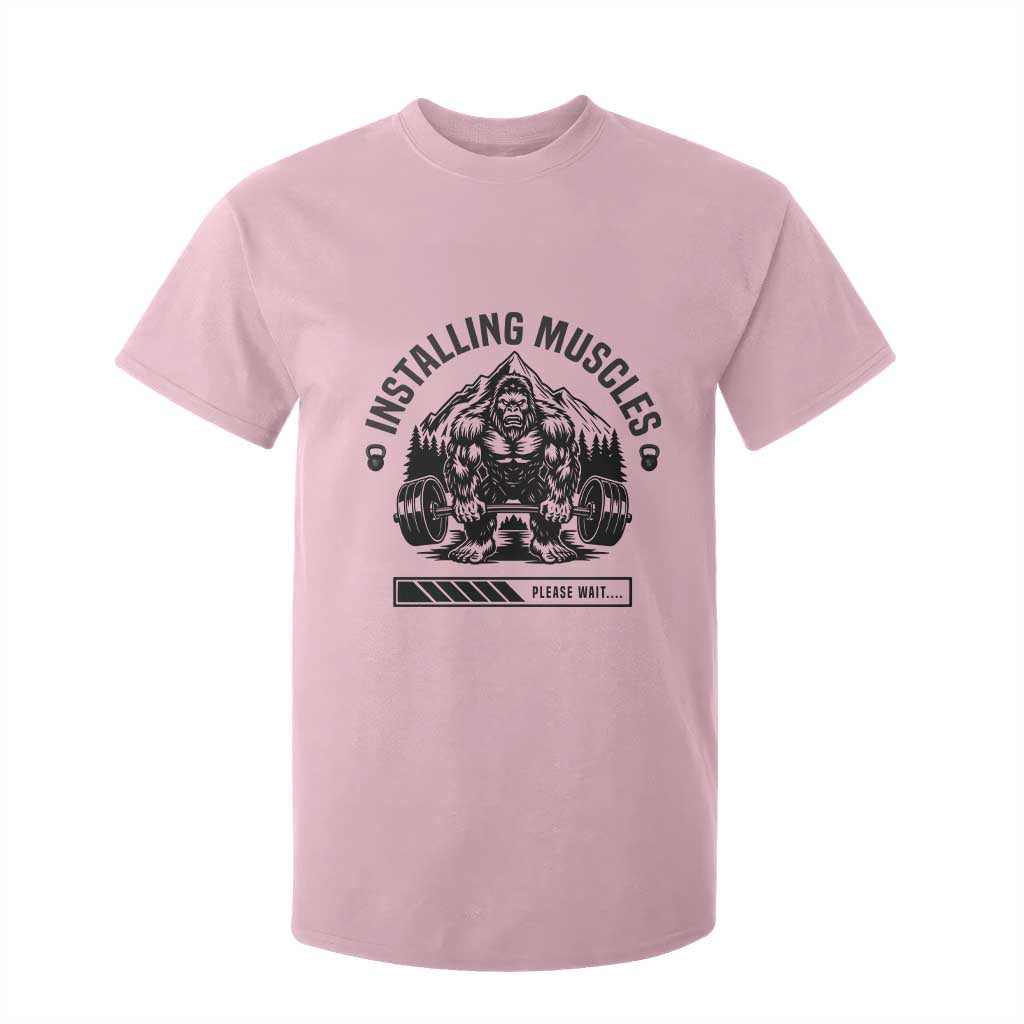 Installing Muscles Please Wait T Shirt For Kid Bigfoot Funny Gym Workout Gift TS12 Light Pink Print Your Wear
