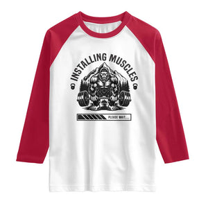 Installing Muscles Please Wait Raglan Shirt Bigfoot Funny Gym Workout Gift TS12 White Red Print Your Wear