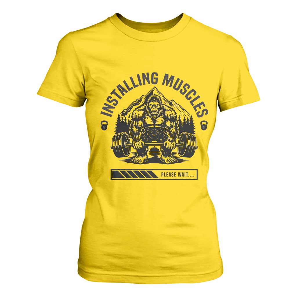 Installing Muscles Please Wait T Shirt For Women Bigfoot Funny Gym Workout Gift TS12 Daisy Print Your Wear