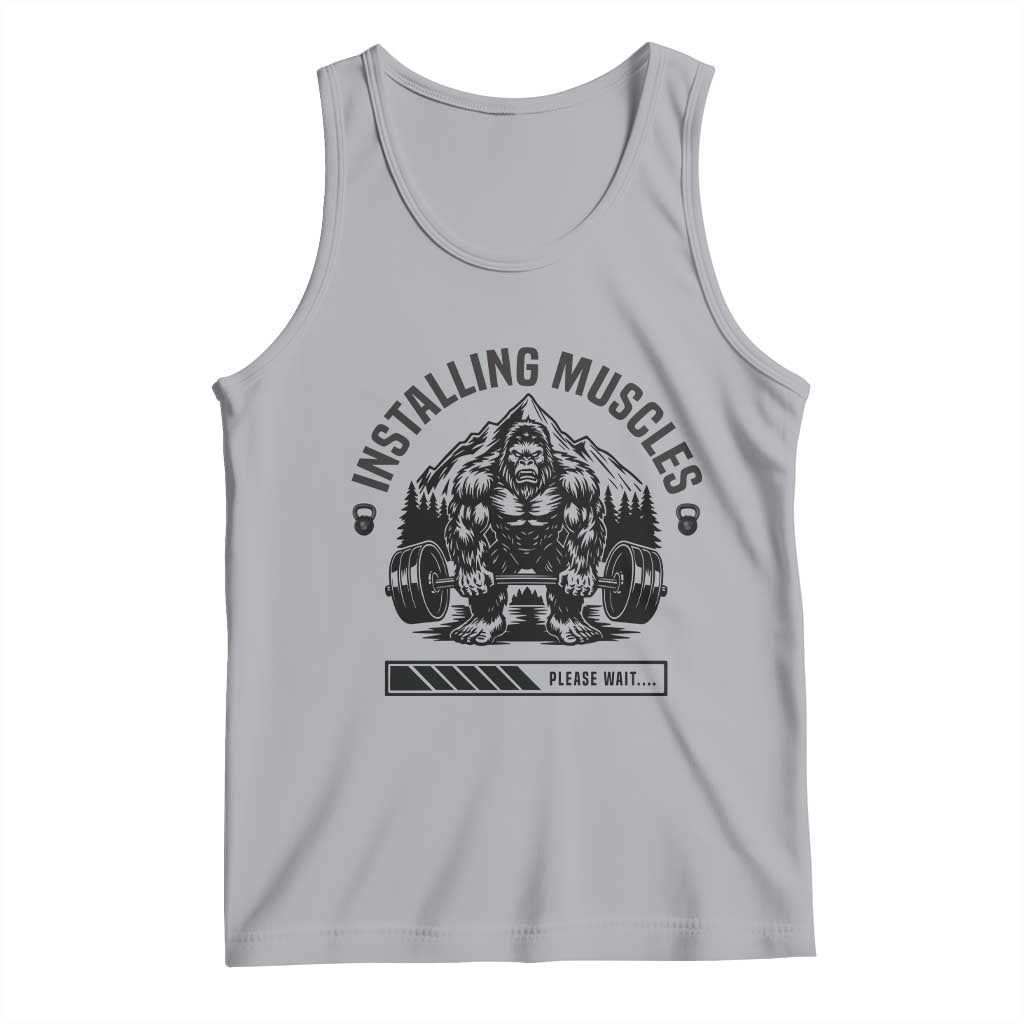 Installing Muscles Please Wait Tank Top Bigfoot Funny Gym Workout Gift TS12 Athletic Heather Print Your Wear