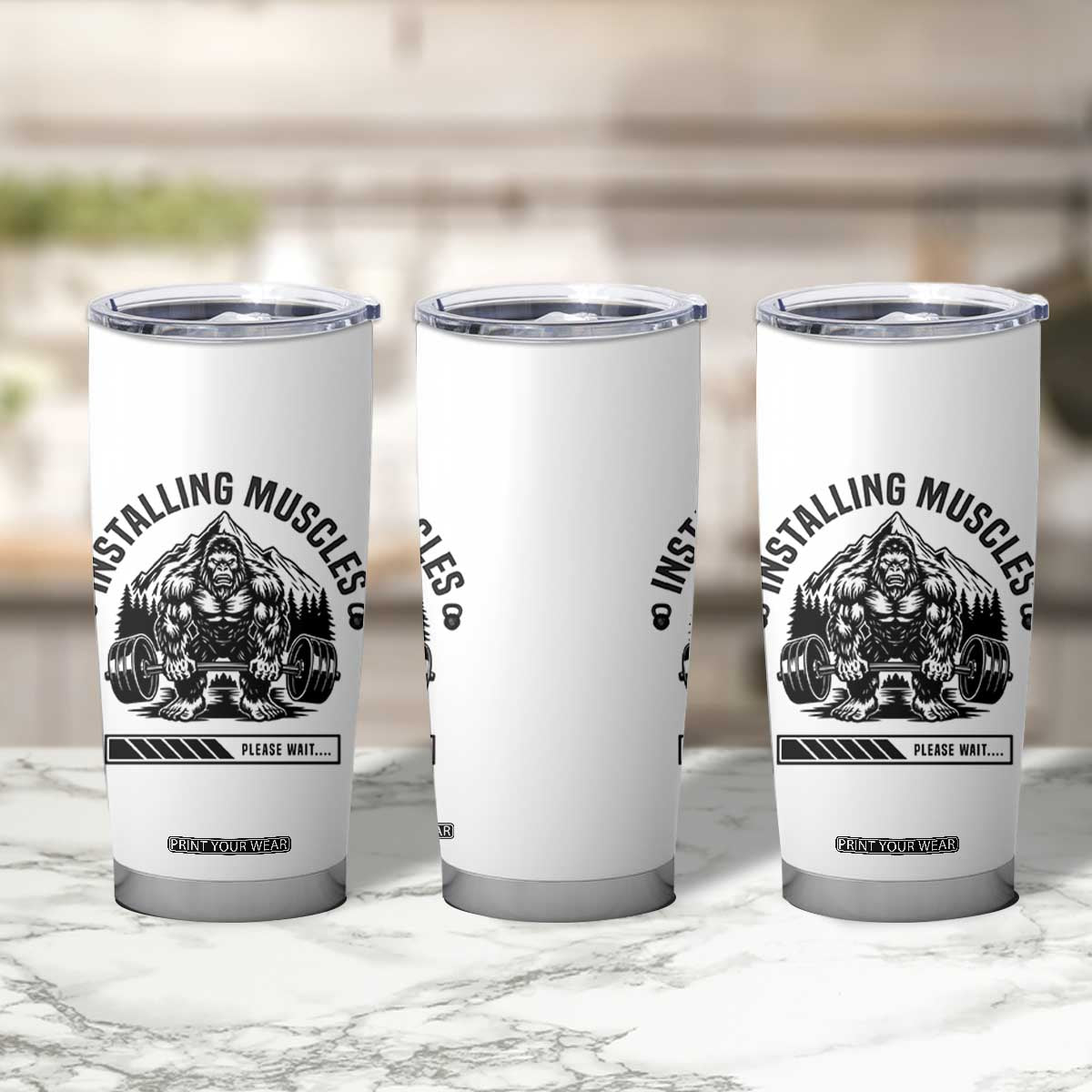 Installing Muscles Please Wait Tumbler Cup Bigfoot Funny Gym Workout Gift TS12 Print Your Wear